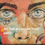 Art Talk at Lechwe Trust part2